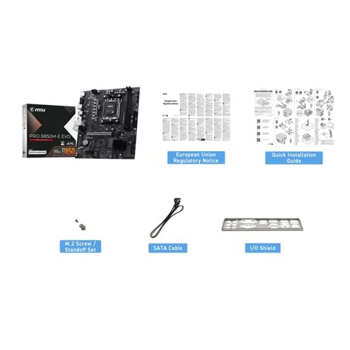 MSI PRO B850M-E EVO DDR5 HDMI-DP PCIE 5.0 AM5 mATX